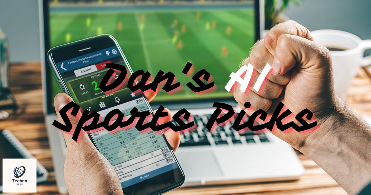 Dan's AI Sports Picks